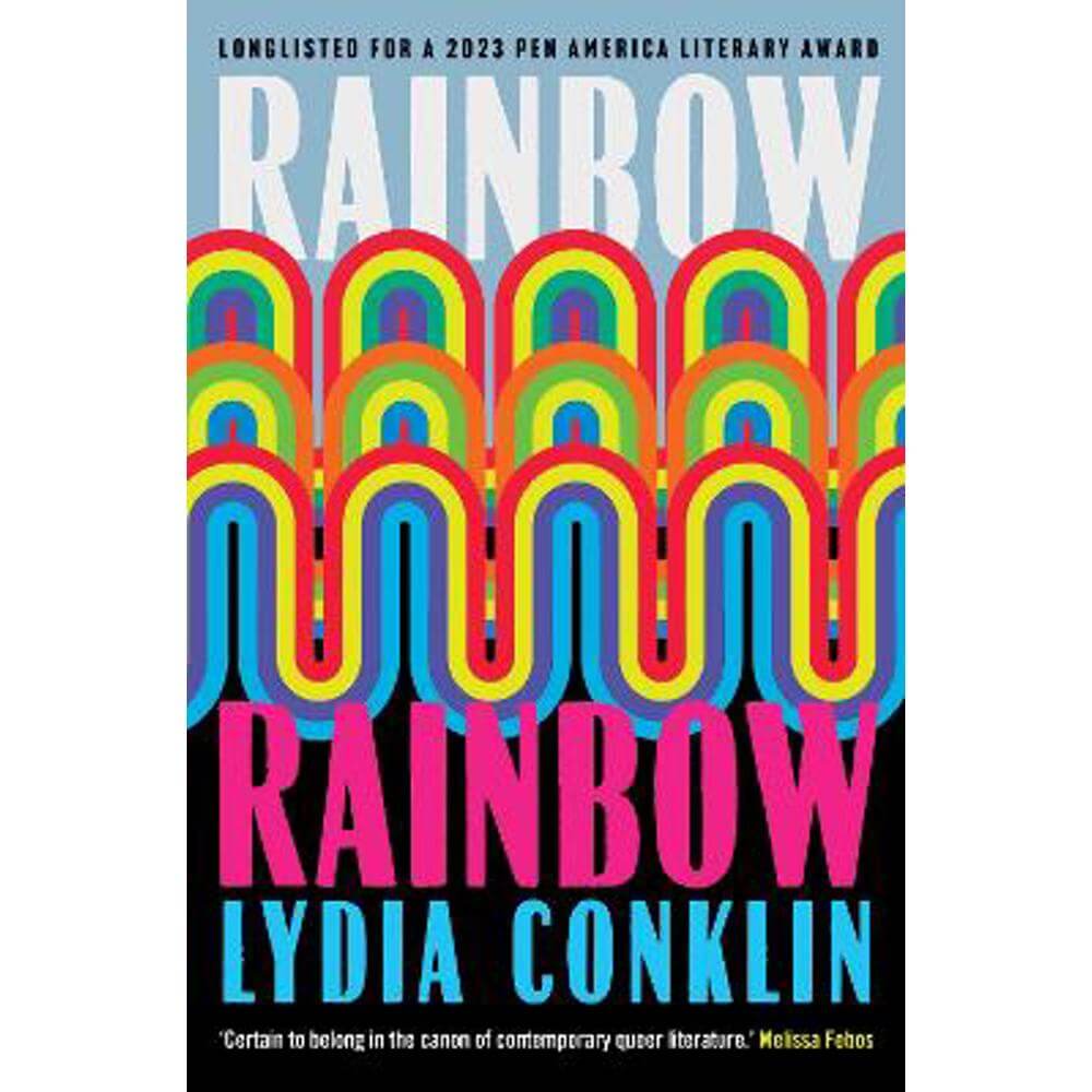 Rainbow Rainbow (Paperback) - Lydia Conklin